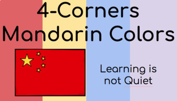 Preview of 4-Corners Mandarin Colors (No prep! Game and Activity)