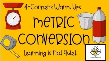 Preview of 4-Corners Metric Conversion (Liters/Grams/Meters/Newtons) No Prep!