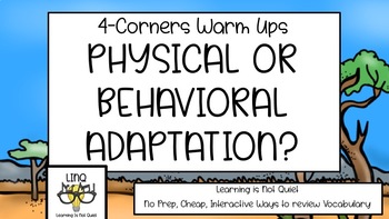 Preview of 4-Corners Physical or Behavioral Adaptation? (No Prep)