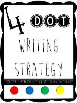 Preview of 4-DOT Writing Strategy Pack