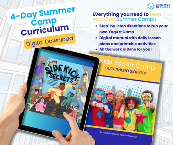 Preview of 4- Day Summer YogArt Camp Curriculum | Superhero Sidekick | Ages 6-11