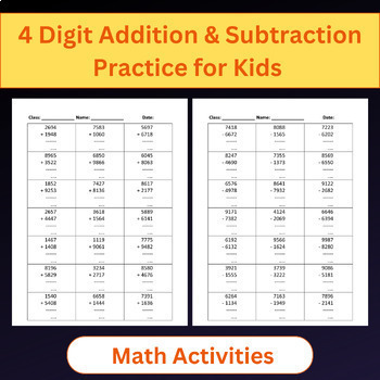 Preview of 4 Digit Addition & Subtraction Practice Worksheets For Kids