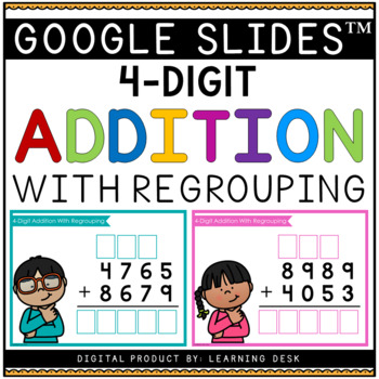 Preview of 4 Digit Addition With Regrouping Google Slides