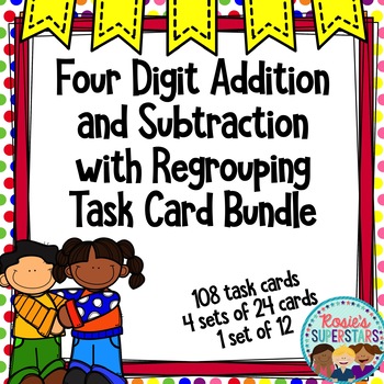 Preview of 4 Digit Addition and Subtraction with Regrouping Task Card Bundle: 108 Cards