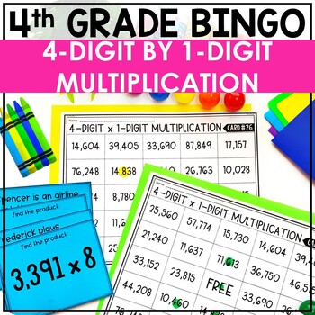 4 Digit by 1 Digit Multiplication Bingo Game by Teaching to the 4th Degree
