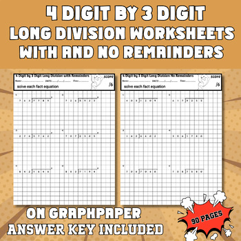 Preview of 4 Digit by 3 Digit Long Division with and without Remainders on Graph Paper