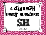4 Digraph Easy Readers {Sh}