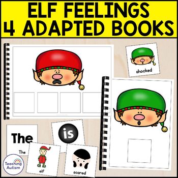 Preview of 4 Elf Feelings Adapted Books for Special Education | Christmas Adapted Books