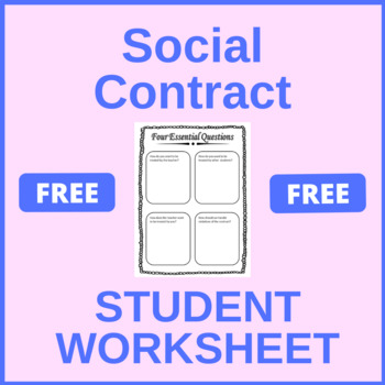 Preview of 4 Essential Questions for a Social Contract - Student Worksheet
