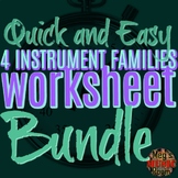 4 FAMILIES OF INSTRUMENTS - ORCHESTRA WORKSHEET BUNDLE - E