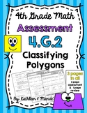 4.G.2 Assessment: Classify Polygons {Triangles & Quadrilaterals}