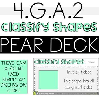 Preview of 4.G.A.2 DIGITAL Activity | Shape Traits | Perpindicular/Parallel/Angles PEARDECK