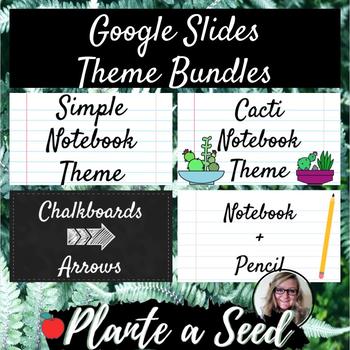 Preview of 5 Google Slides Themes! Cacti, Notebook, Chalkboard, and Notebook+Pencil BUNDLE