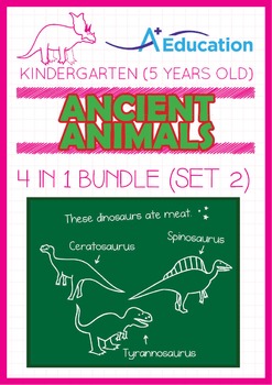 4-IN-1 BUNDLE - Ancient Animals (Set 2) - Kindergarten, K3 (5 years old)