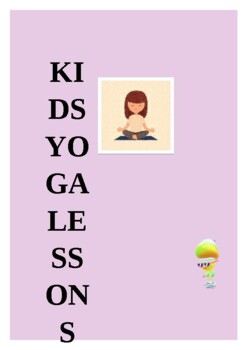 Preview of 4 KIDS YOGA LESSONS - INCLUDES MANDALA AND SAVASSANA