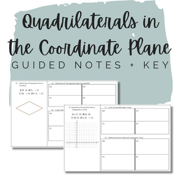 Preview of 4 Lessons - Graphing Quadrilaterals in the Coordinate Plane Guided Notes