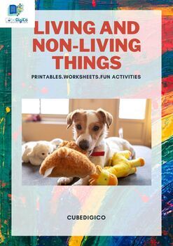 Preview of Living and Non-Living Things-Exciting printable for Classroom/ Distance Learning