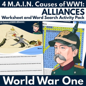 Preview of 4 M.A.I.N. Causes of WW1: ALLIANCES - Worksheet and Word Search Activity Pack