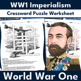 4 M.A.I.N. Causes of WW1: IMPERIALISM Crossword Puzzle Act