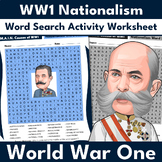 World War 1 Word Search - 4 MAIN Causes of WW1: NATIONALIS