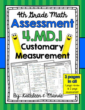 Preview of 4.MD.1 Assessment: Customary Measuremt