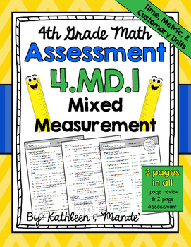 Preview of 4.MD.1 Assessment: Mixed Measurement {Metric, Customary, & Time}