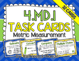 4.MD.1 Task Cards: Metric Measurement