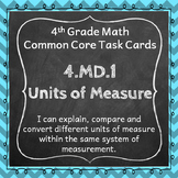 4.MD.1 Task Cards ★ Units of Measure 4th Grade Math Centers