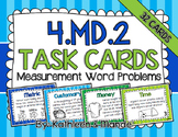 4.MD.2 Task Cards: Measurement Word Problems {Metric, Cust