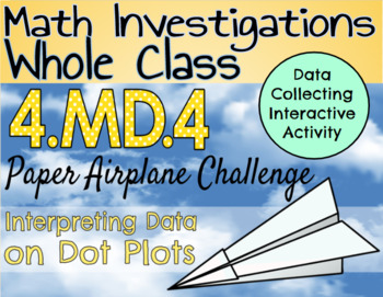 Preview of 4.MD.4 Dot Plots Activity: Paper Airplane Challenge