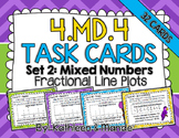 4.MD.4 Task Cards: Fractional Line Plots {Set 2: Mixed Numbers}