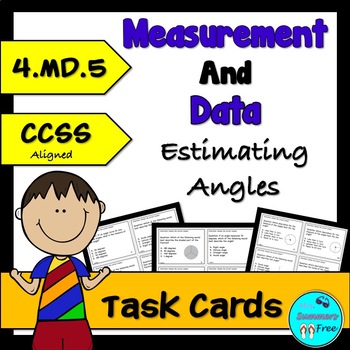 Preview of 4.MD.5 ESTIMATING ANGLES TASK CARDS AND EXIT TICKETS