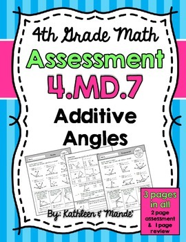 Preview of 4.MD.7 Assessment: Additive Angles