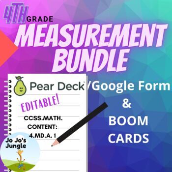 Preview of 4.MD.A.1  Measurement Bundle-Pear Deck, Google Form and Boom cards