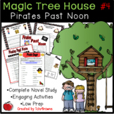 #4 Magic Tree House- Pirates Past Noon Novel Study