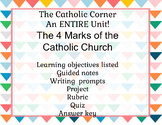 4 Marks of the Catholic Church: An Entire Unit!