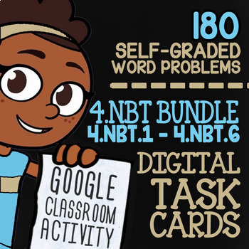 Preview of 4.NBT.1-4.NBT.6 | 4th Grade Math Review Digital Task Cards for Google Classroom™