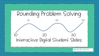 Preview of 4.NBT.3 Rounding Problem Solving - Digital Interactive Slides