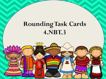 Preview of 4.NBT.3 Rounding Task Cards