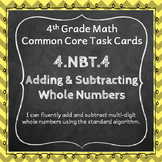 4.NBT.4 Task Cards ★ Add and Subtract Whole Numbers 4th Gr