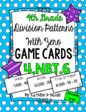 4.NBT.6 Game Cards: Division Patterns with Zero