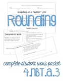 4.NBT.A.3 COMPLETE Student Work Packet - Day 1 Rounding