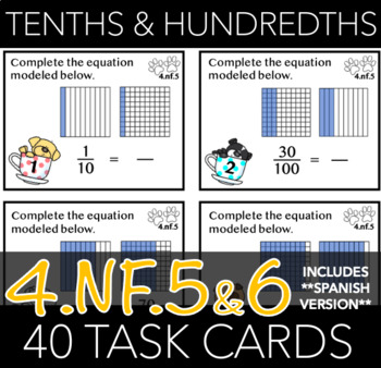 Preview of 4.NF.5&6 Task Cards: Understanding Tenths and Hundredths (w/ Spanish Version)
