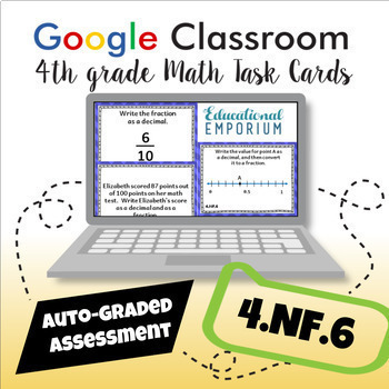 Preview of 4.NF.6 Digital Task Cards ★ Fractions and Decimals 4th Grade AUTO GRADED Math