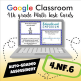 4.NF.6 Digital Task Cards ★ Fractions and Decimals 4th Gra