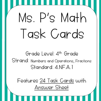 Preview of 4.NF.A.1 Determine Equivalent Fractions Task Cards | Distance Learning
