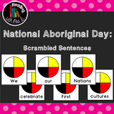 4 National Aboriginal Day Scrambled Sentences PLUS Matchin