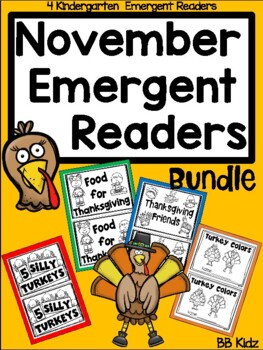 Preview of 4 November Emergent Readers Kindergarten /Thanksgiving/ Turkeys/ Pilgrims/Feast