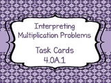 4.OA.1 Interpreting Multiplication Problems Task Cards