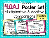4.OA.1 Poster Set: Multiplicative & Additive Comparisons